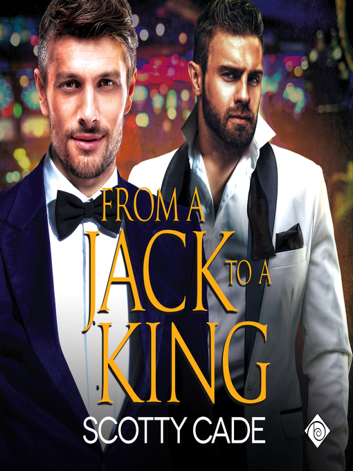 Title details for From a Jack to a King by Scotty Cade - Available